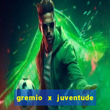 gremio x juventude futebol play hd